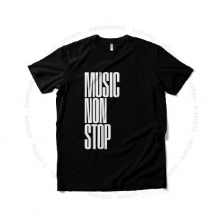 Camiseta Music Non Stop