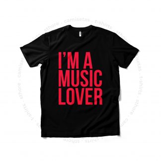 Camiseta I'm a Music Lover Red Shine