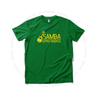 Camiseta Samba do Presidente